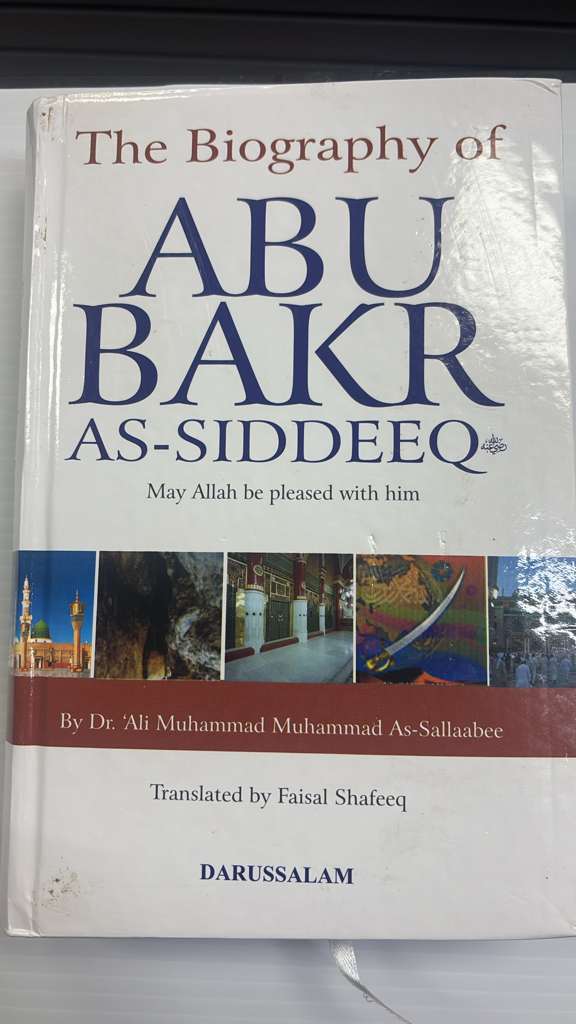 The Biography of Abu Bakr As-Siddeeq – English Hardcover (Darussalam)